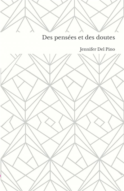 Des pensées et des doutes