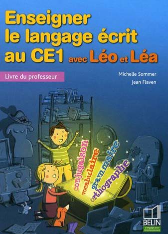 Léo et Léa CE1 : livre du maître