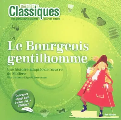 Le bourgeois gentilhomme