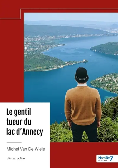 Le gentil tueur du lac d'Annecy