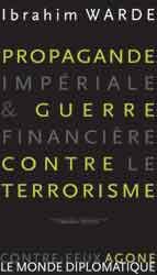 Propagande impériale & guerre financière contre le terrorisme