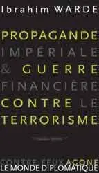 Propagande impériale & guerre financière contre le terrorisme