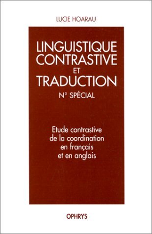 Etude contrastive de la construction en français et en anglais