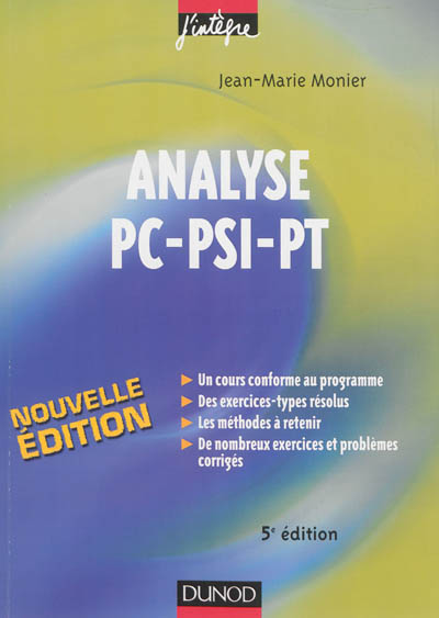 Analyse PC-PSI-PT : cours, méthodes et exercices corrigés