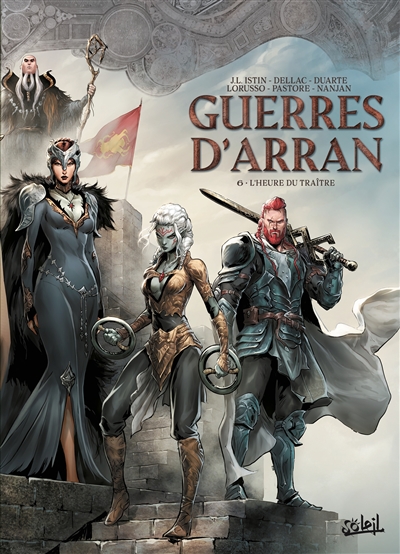 Guerres d'Arran. Vol. 6....