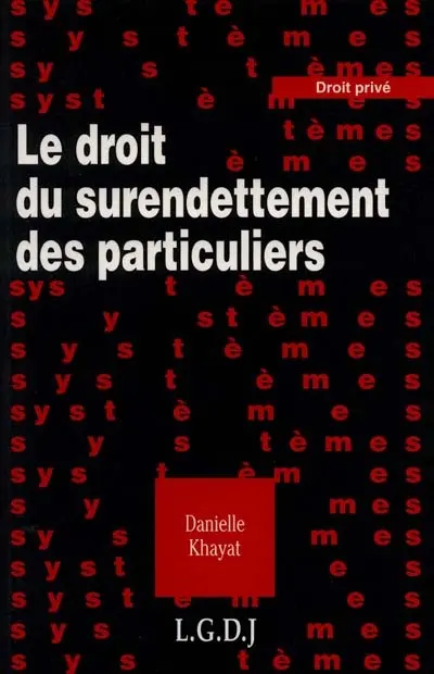 Le droit du surendettement des particuliers