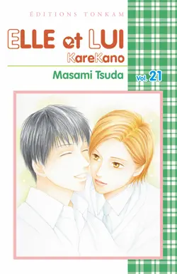 Elle et lui : KareKano. Vol. 21