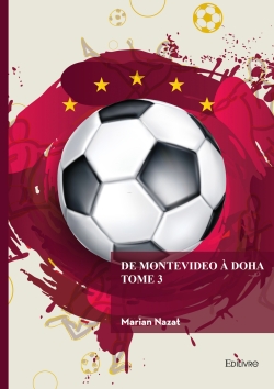 De Montevideo à Doha : Tome...