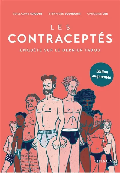 Les contraceptés : enquête sur le dernier tabou