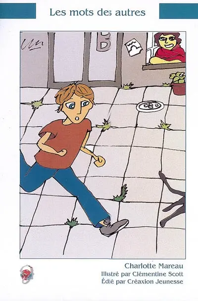 Kit de survie de l'enfant précoce. Vol. 5. Les mots des autres