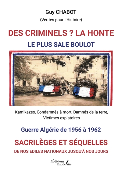 Des criminels ? : La honte