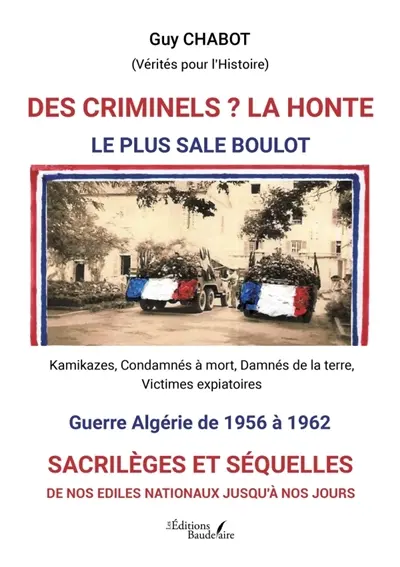 Des criminels ? : La honte