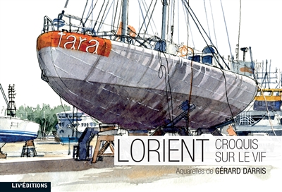 Lorient : croquis sur le vif