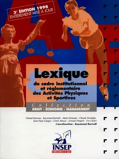 Lexique du cadre institutionnel et réglementaire des activités physiques et sportives