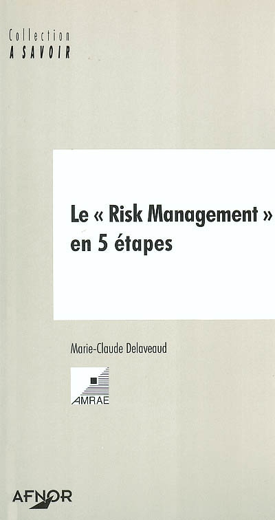Le risk management en 5 étapes
