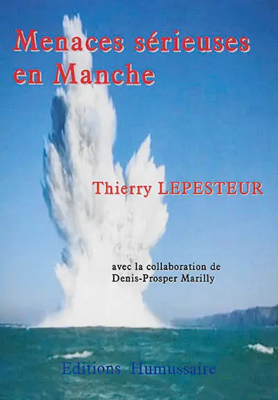 Menaces sérieuses en Manche