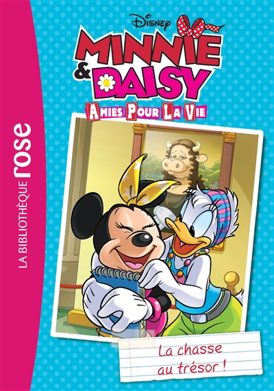 Minnie & Daisy, amies pour la vie. Vol. 4. La chasse au trésor