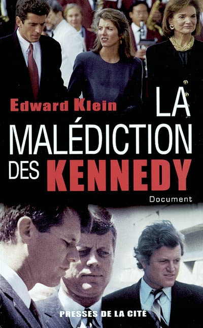 La malédiction des Kennedy