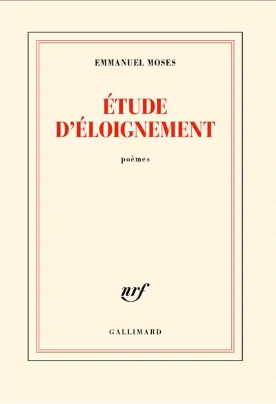 Etude d'éloignement : poèmes
