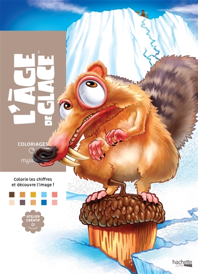 Coloriages mystères : L'Age de glace
