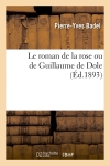 Le roman de la rose ou de Guillaume de Dole (Ed.1893)