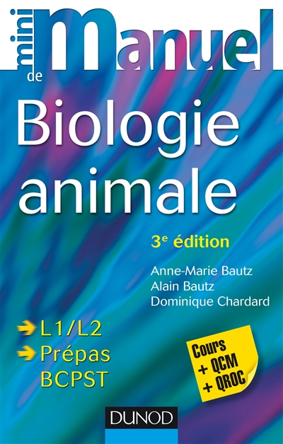 Mini-manuel de biologie animale : cours + QCM-QROC