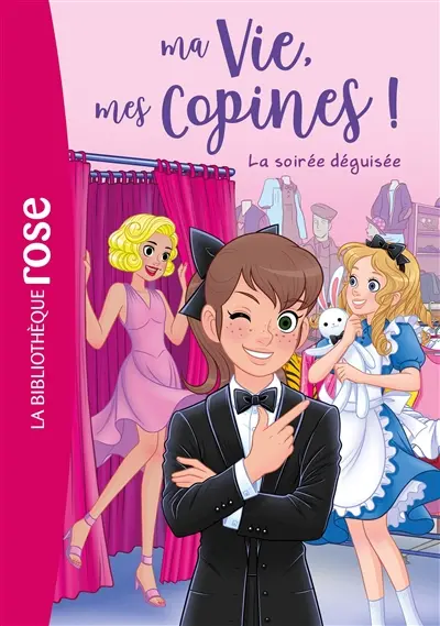 Ma vie, mes copines !. Vol. 37. La soirée déguisée