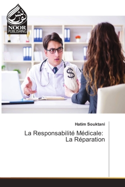 La Responsabilite Medicale...