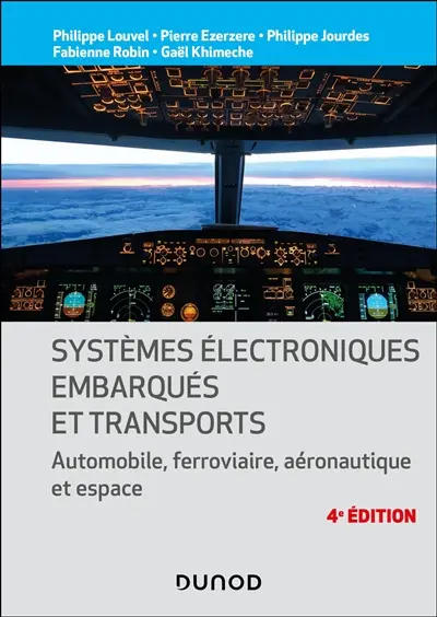 Systèmes électroniques embarqués et transports : automobile, ferroviaire, aéronautique et espace
