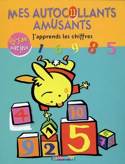 J'apprends les chiffres : 3-5 ans avec jeux