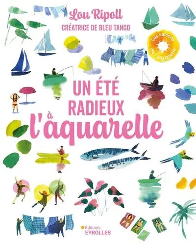 Un été radieux à l'aquarelle