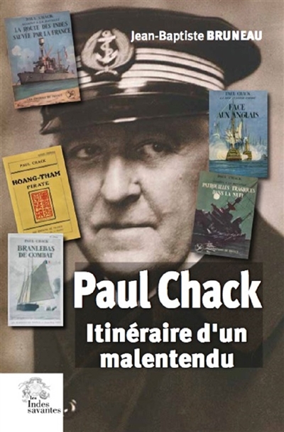 Paul Chack : itinéraire d'un malentendu