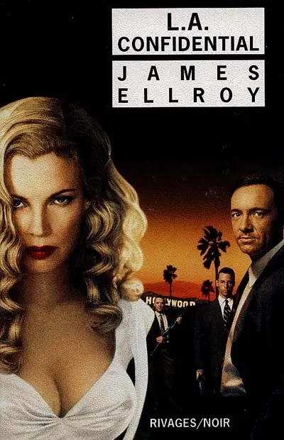 Le quatuor de Los Angeles. Vol. 3. L.A. confidential