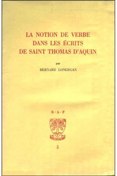 La Notion de verbe dans les écrits de saint Thomas d'Aquin