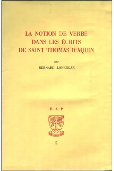 La Notion de verbe dans les écrits de saint Thomas d'Aquin