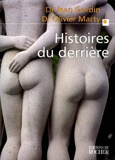 Histoires du derrière