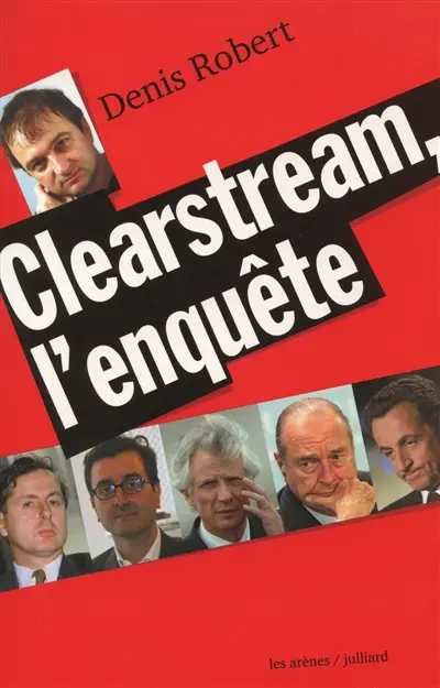 Clearstream, l'enquête