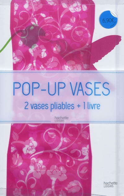 Pop-up vases (fleurs) : 2...