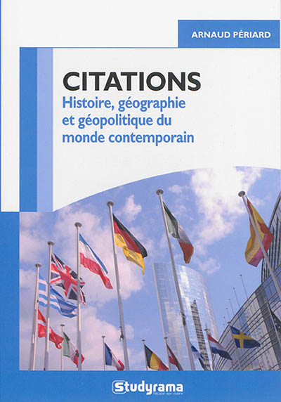 Citations : histoire, géographie et géopolitique du monde contemporain