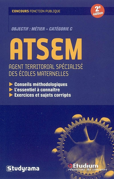 ATSEM, agent territorial spécialisé des écoles maternelles : objectif métier, catégorie C