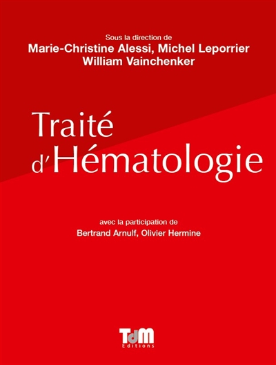 Traité d'Hématologie