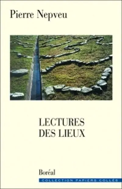 Lectures des lieux : essais