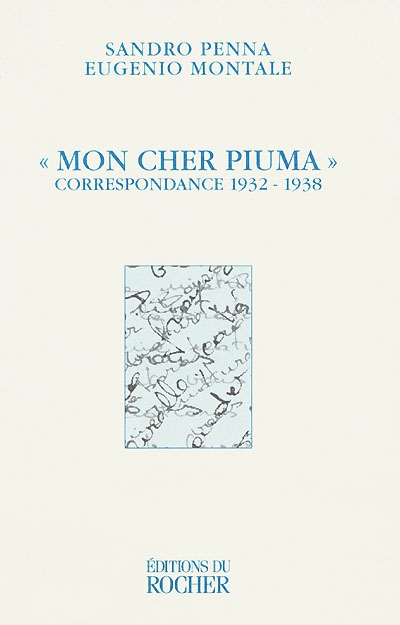 Mon cher Piuma : correspondance 1932-1938