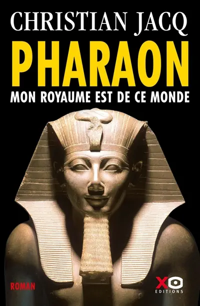Pharaon : mon royaume est de ce monde