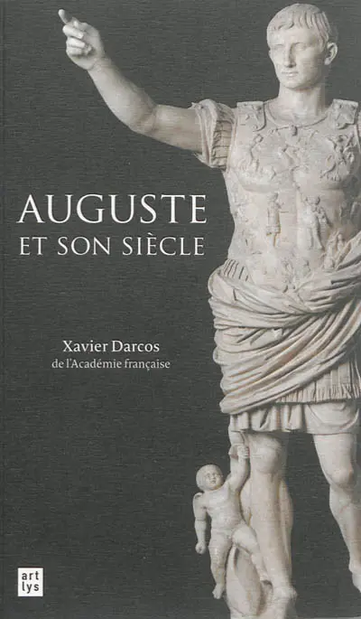 Auguste et son siècle