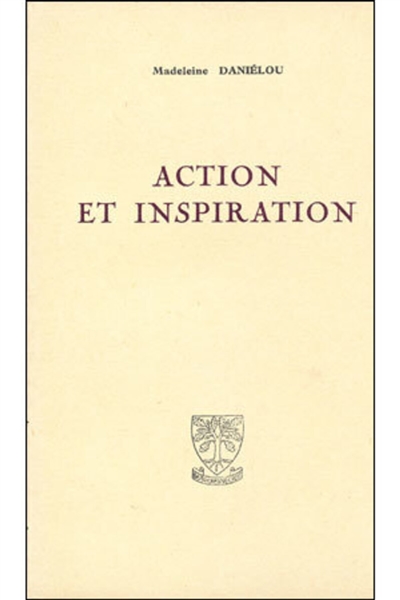 Action et inspiration
