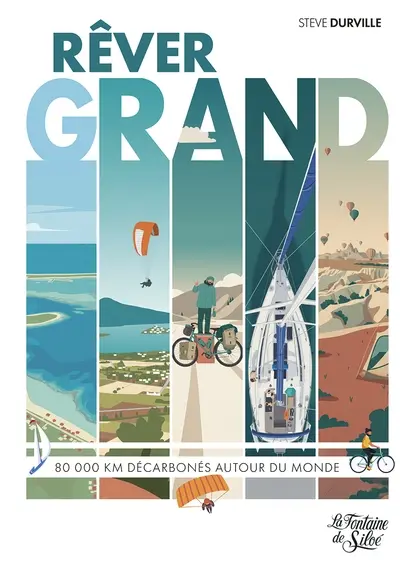 Rêver grand : 80.000 km décarbonés autour du monde