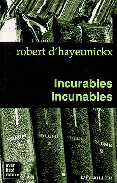 Incurables incunables