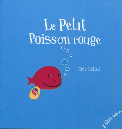 Le petit Poisson rouge