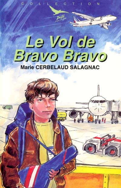 Le vol de Bravo-Bravo